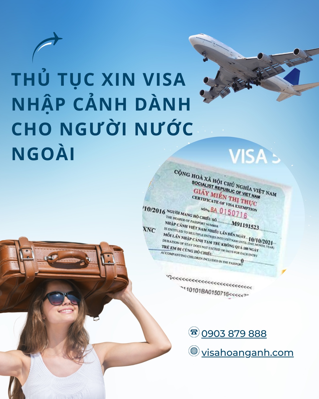 Hướng Dẫn Thủ Tục Xin Visa Nhập Cảnh Dành Cho Việt Kiều
